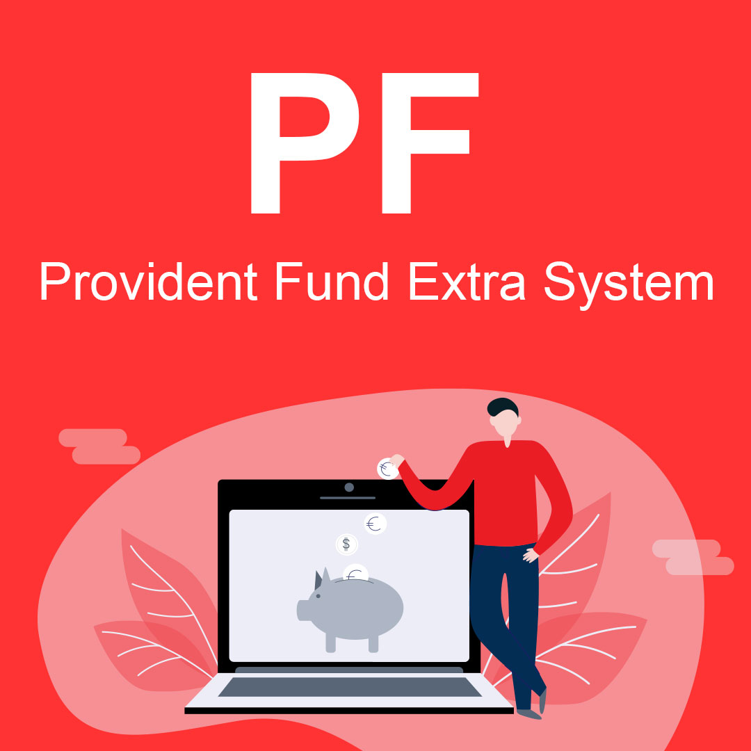 PF : Bplus Provident Fund Extra System ระบบกองทุนสำรองเลี้ยงชีพพิเศษ (LAN)